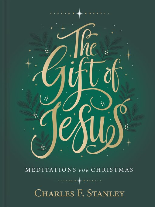 Title details for The Gift of Jesus by Charles F. Stanley - Wait list